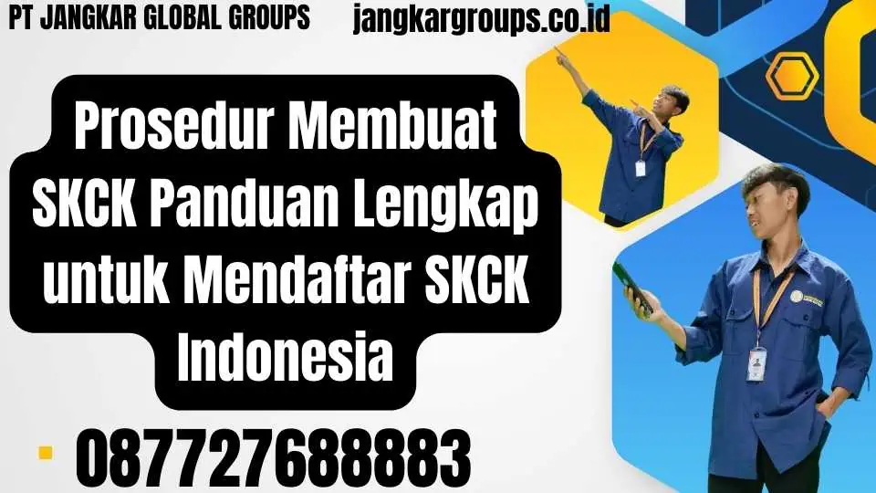 Prosedur Membuat SKCK Panduan Lengkap untuk Mendaftar SKCK Indonesia