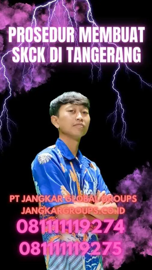 Prosedur Membuat SKCK di Tangerang