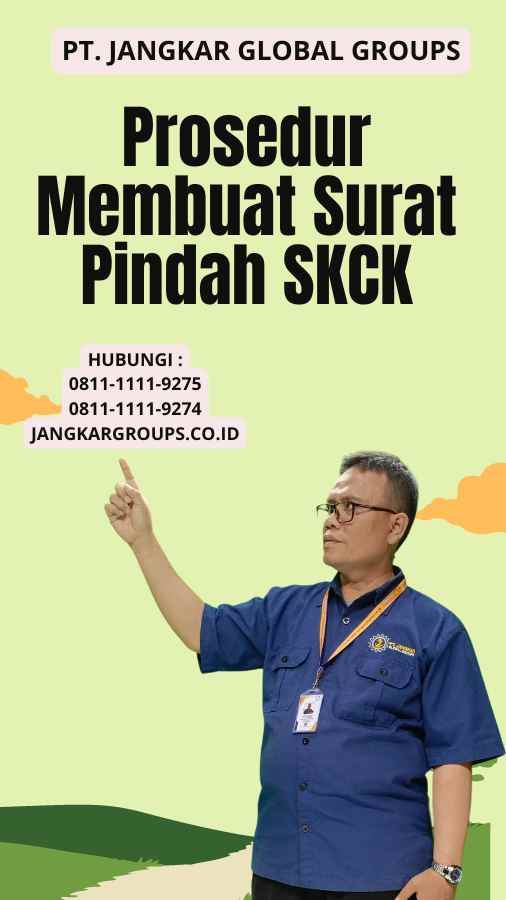 Prosedur Membuat Surat Pindah SKCK