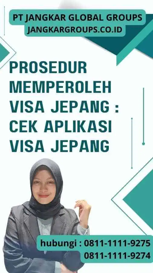 Prosedur Memperoleh Visa Jepang Cek Aplikasi Visa Jepang