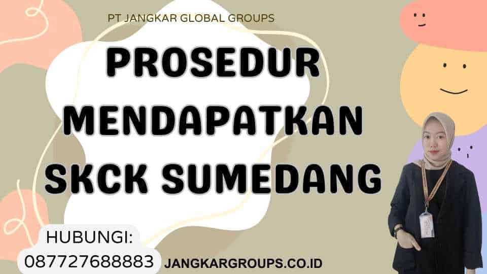 Prosedur Mendapatkan SKCK Sumedang