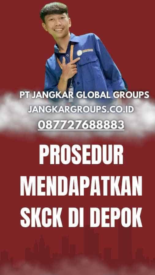 Prosedur Mendapatkan SKCK di Depok