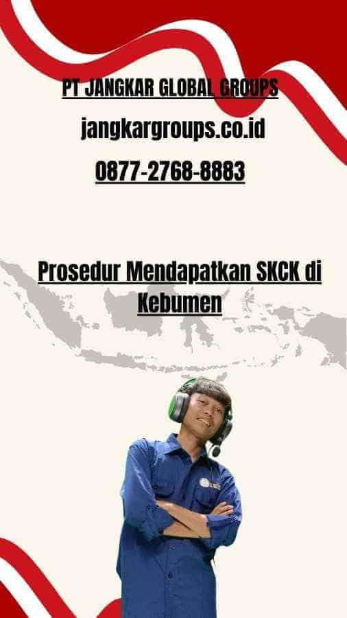 Prosedur Mendapatkan SKCK di Kebumen