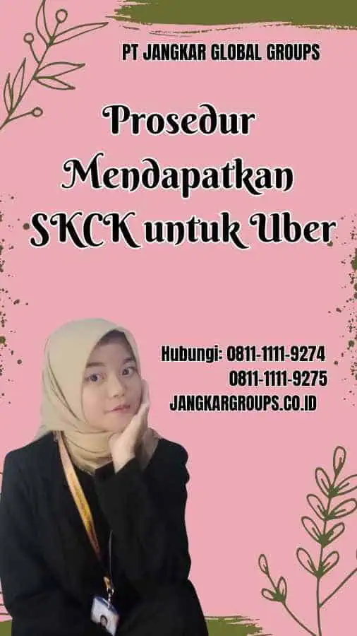 Prosedur Mendapatkan SKCK untuk Uber