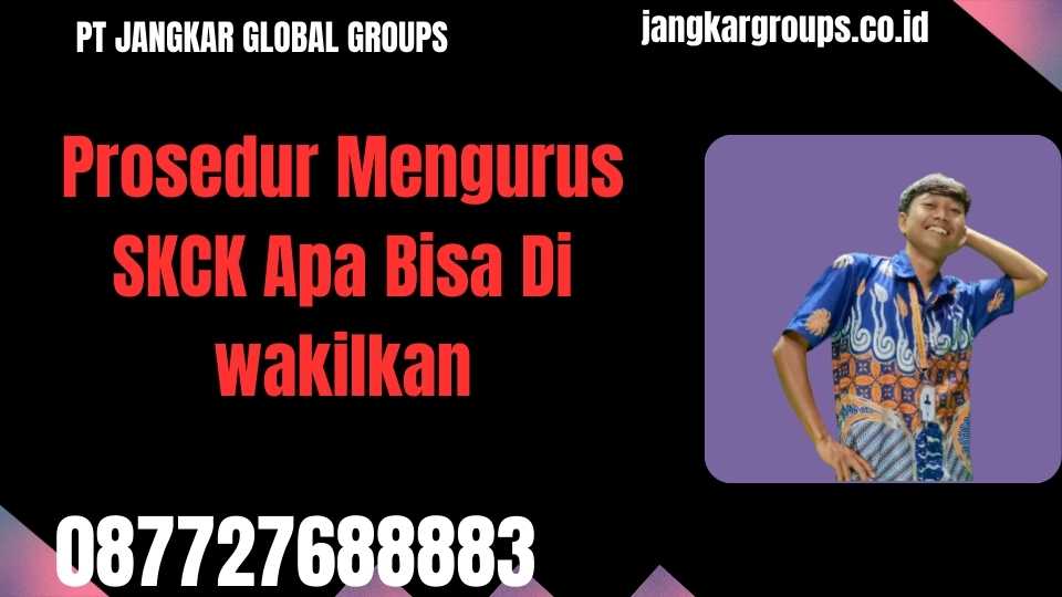 Prosedur Mengurus SKCK Apa Bisa Di wakilkan