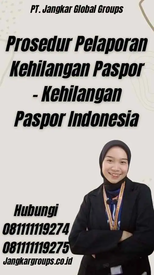 Prosedur Pelaporan Kehilangan Paspor - Kehilangan Paspor Indonesia