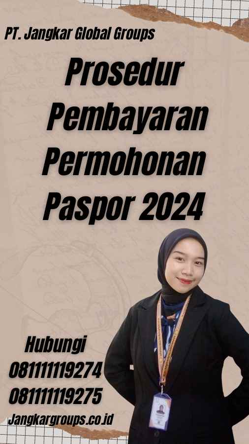 Prosedur Pembayaran Permohonan Paspor 2024