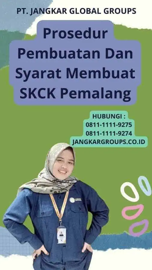 Prosedur Pembuatan Dan Syarat Membuat SKCK Pemalang