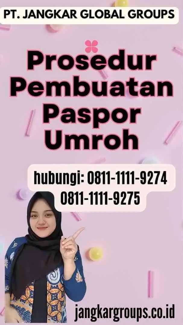 Prosedur Pembuatan Paspor Umroh