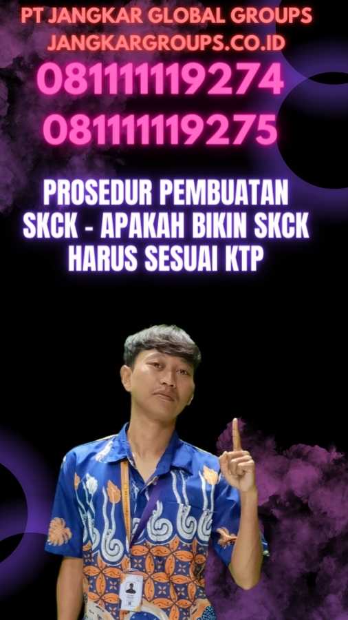 Prosedur Pembuatan SKCK - Apakah Bikin SKCK Harus Sesuai KTP (1)