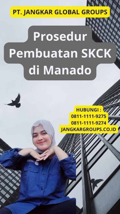 Prosedur Pembuatan SKCK di Manado