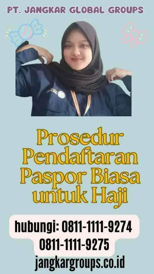 Prosedur Pendaftaran Paspor Biasa untuk Haji