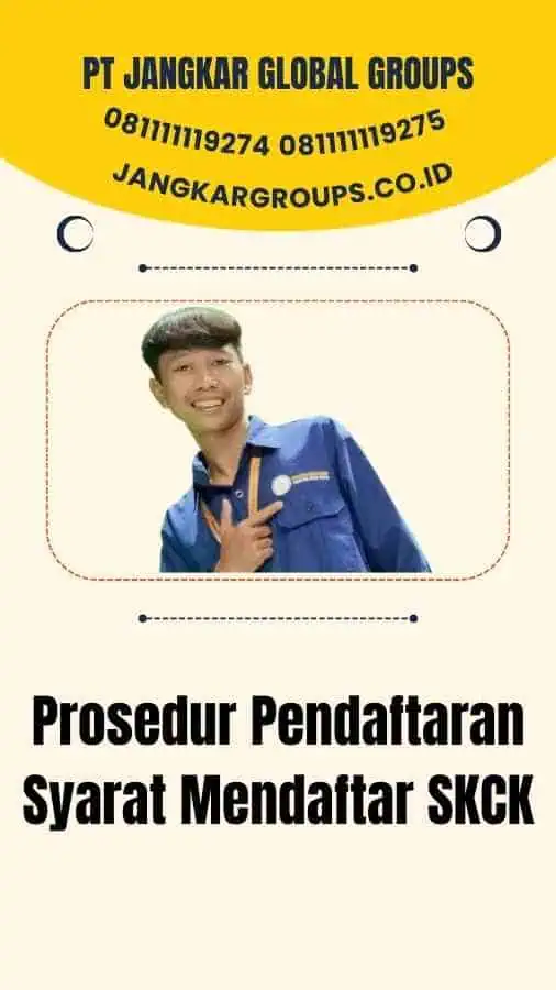 Prosedur Pendaftaran Syarat Mendaftar SKCK