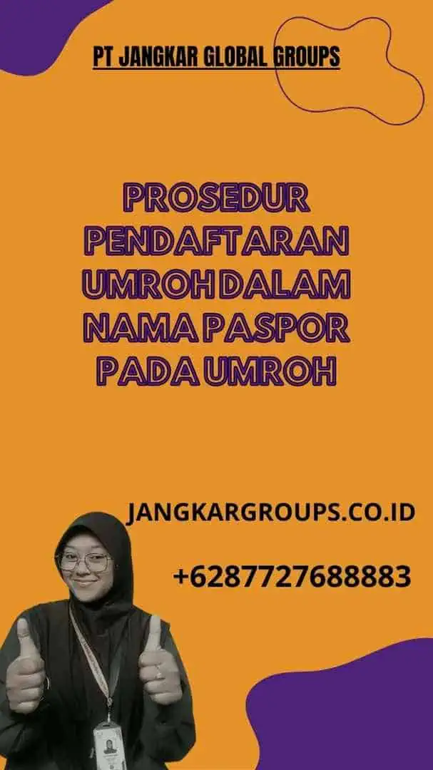 Prosedur Pendaftaran Umroh dalam  Nama Paspor Pada Umroh