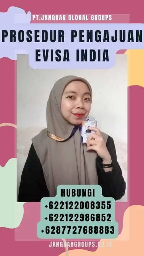 Prosedur Pengajuan Evisa India