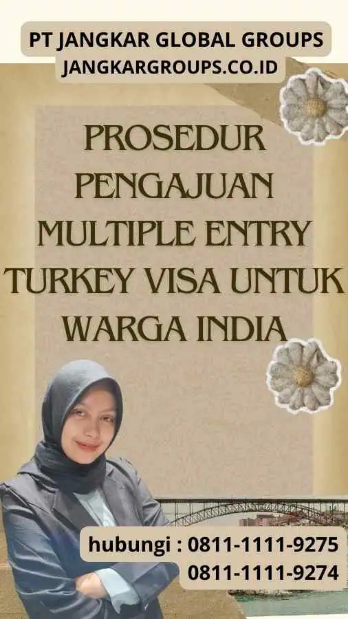 Prosedur Pengajuan Multiple Entry Turkey Visa untuk Warga India