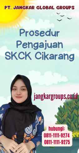 Prosedur Pengajuan SKCK Cikarang