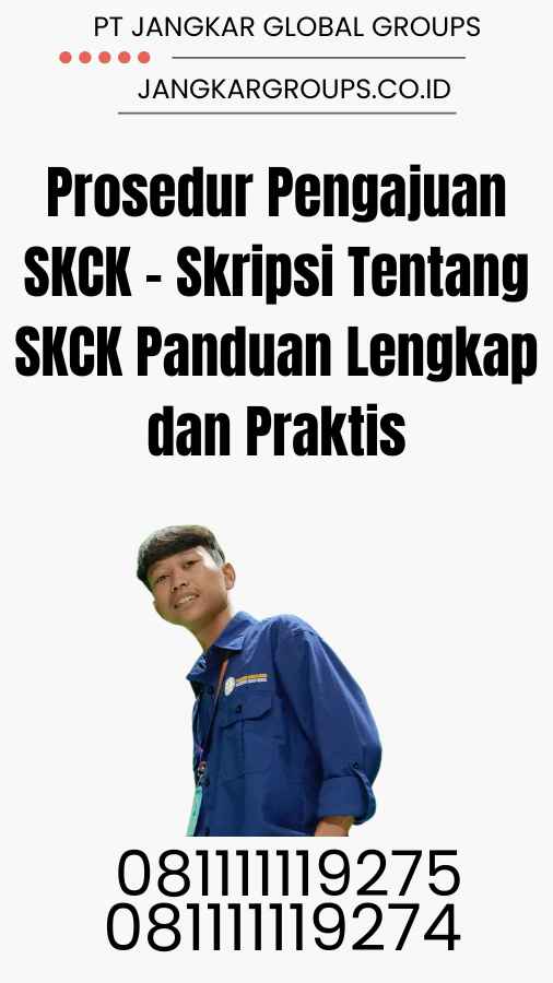 Prosedur Pengajuan SKCK - Skripsi Tentang SKCK Panduan Lengkap dan Praktis