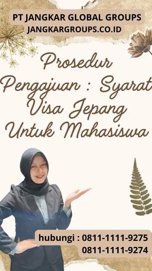 Prosedur Pengajuan Syarat Visa Jepang Untuk Mahasiswa