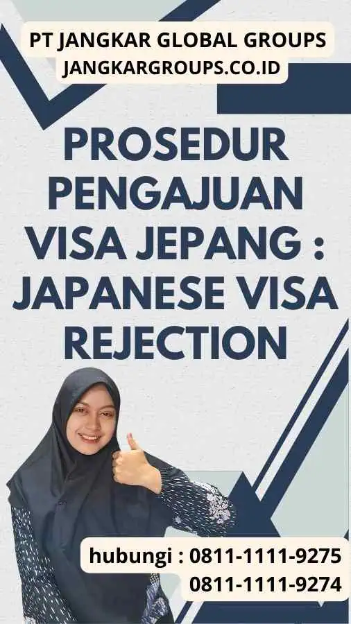 Prosedur Pengajuan Visa Jepang Japanese Visa Rejection