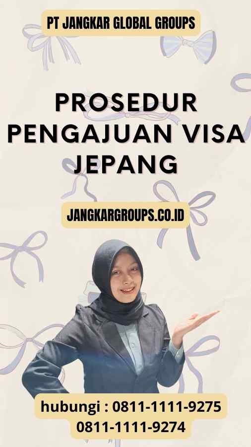 Prosedur Pengajuan Visa Jepang