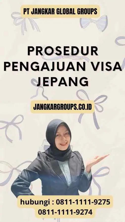 Prosedur Pengajuan Visa Jepang