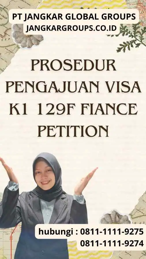 Prosedur Pengajuan Visa K1 129f Fiance Petition