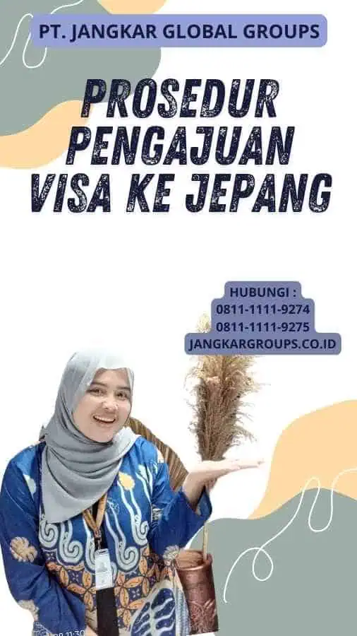 Prosedur Pengajuan Visa Ke Jepang