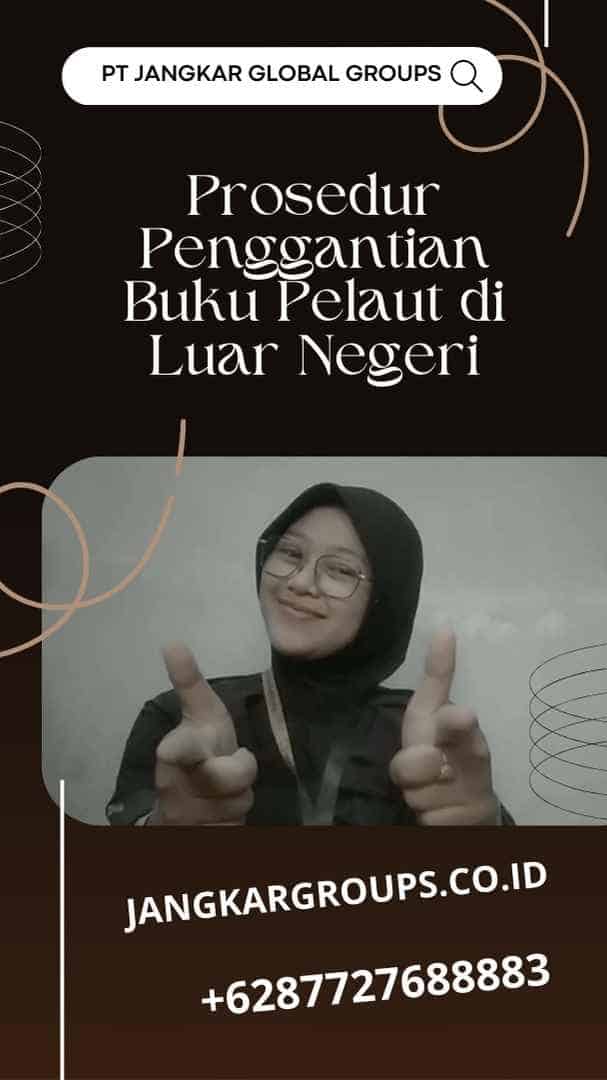 Prosedur Penggantian Buku Pelaut di Luar Negeri, Biaya Penggantian Buku Pelaut