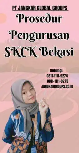 Prosedur Pengurusan SKCK Bekasi