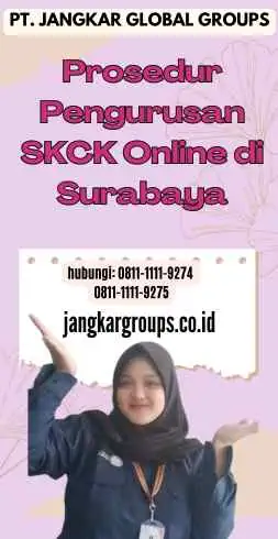 Prosedur Pengurusan SKCK Online di Surabaya