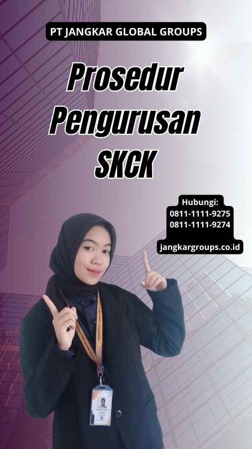 Prosedur Pengurusan SKCK