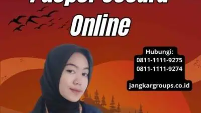 Prosedur Pengurusan Untuk Paspor Secara Online