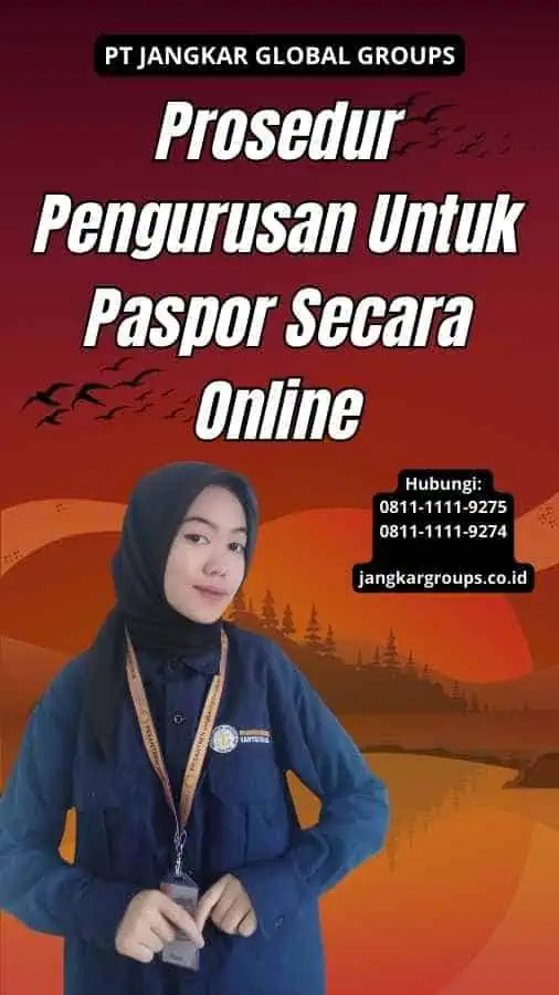 Prosedur Pengurusan Untuk Paspor Secara Online