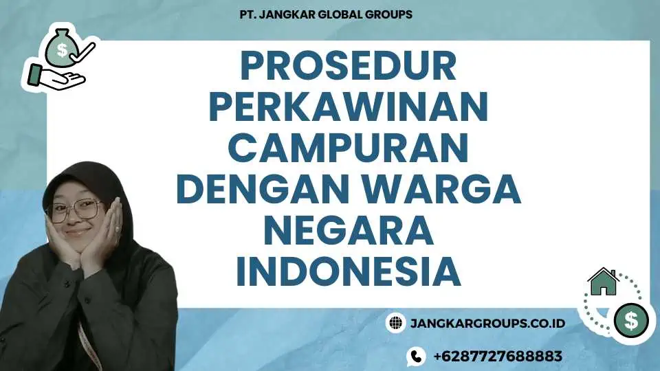 Prosedur Perkawinan Campuran dengan Warga Negara Indonesia