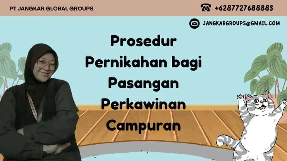 Prosedur Pernikahan bagi Pasangan Perkawinan Campuran