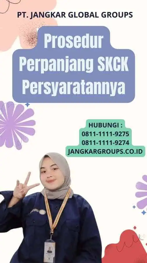 Prosedur Perpanjang SKCK Persyaratannya