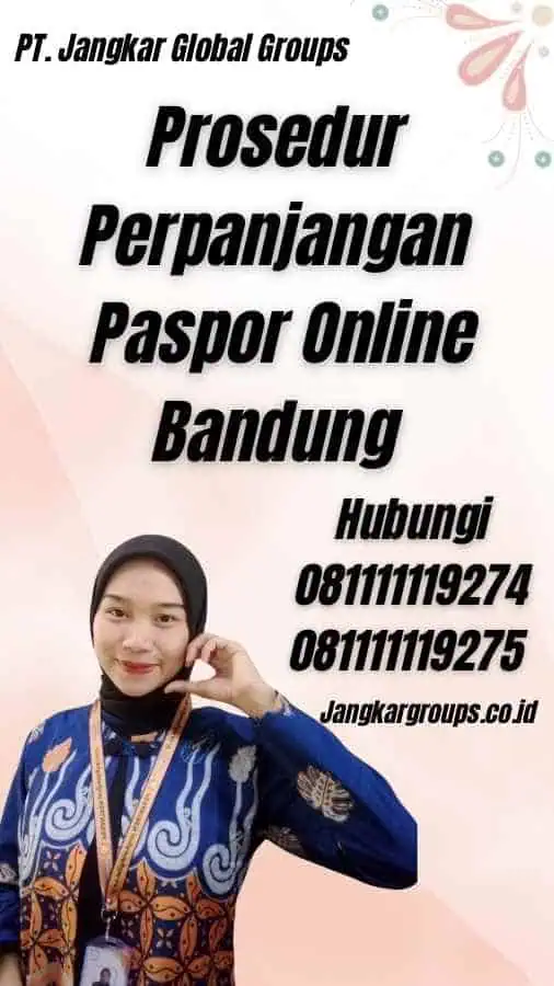 Prosedur Perpanjangan Paspor Online Bandung