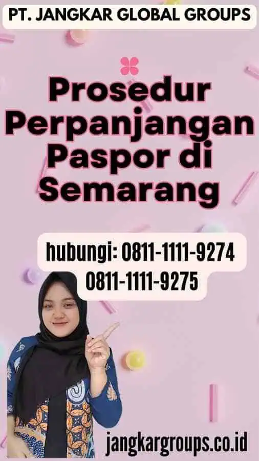 Prosedur Perpanjangan Paspor di Semarang