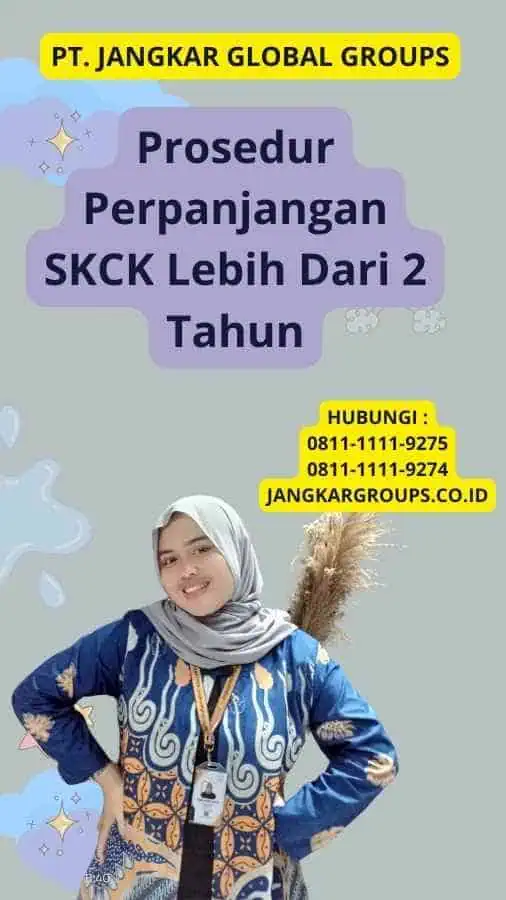 Prosedur Perpanjangan SKCK Lebih Dari 2 Tahun