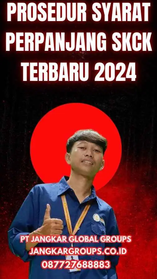 Prosedur Syarat Perpanjang SKCK Terbaru 2024