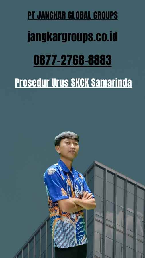 Prosedur Urus SKCK Samarinda