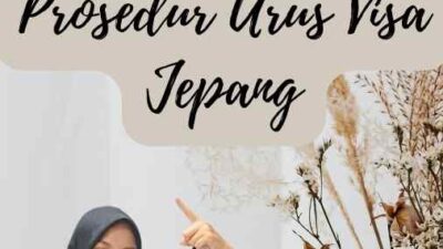 Prosedur Urus Visa Jepang