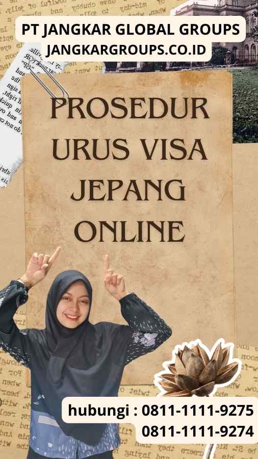 Prosedur Urus Visa Jepang Online Prosedur Urus Visa Jepang Online