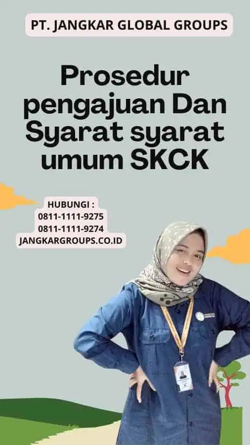 Prosedur pengajuan Dan Syarat syarat umum SKCK