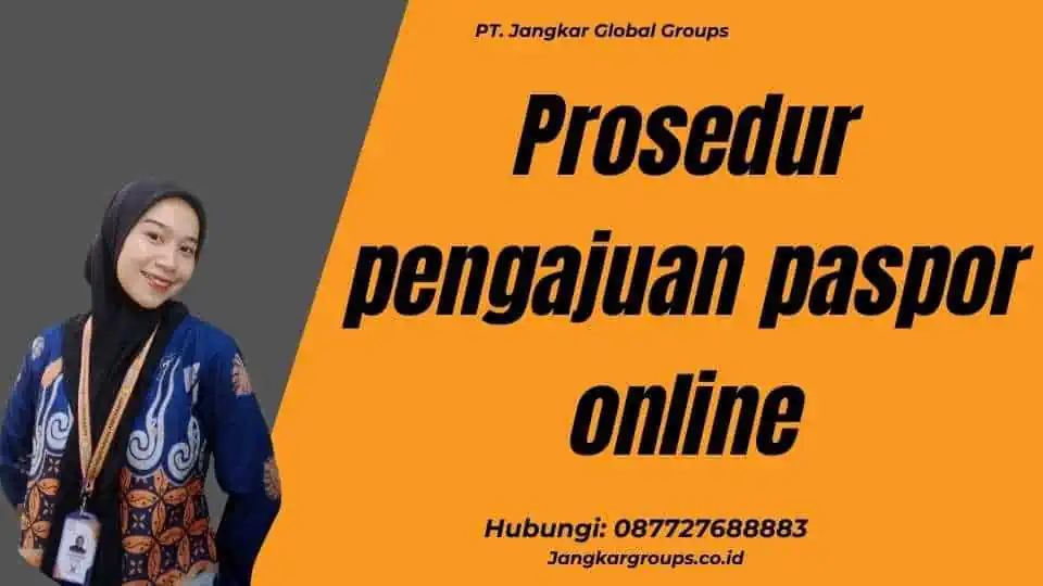 Prosedur pengajuan paspor online