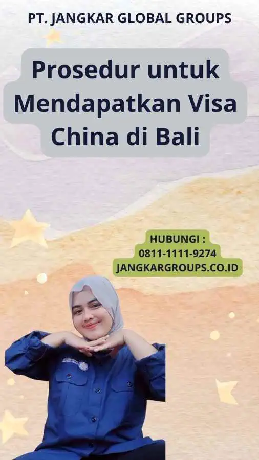 Prosedur untuk Mendapatkan Visa China di Bali