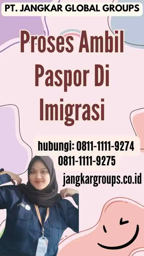 Proses Ambil Paspor Di Imigrasi