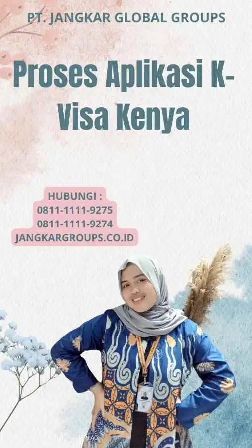 Proses Aplikasi K-Visa Kenya