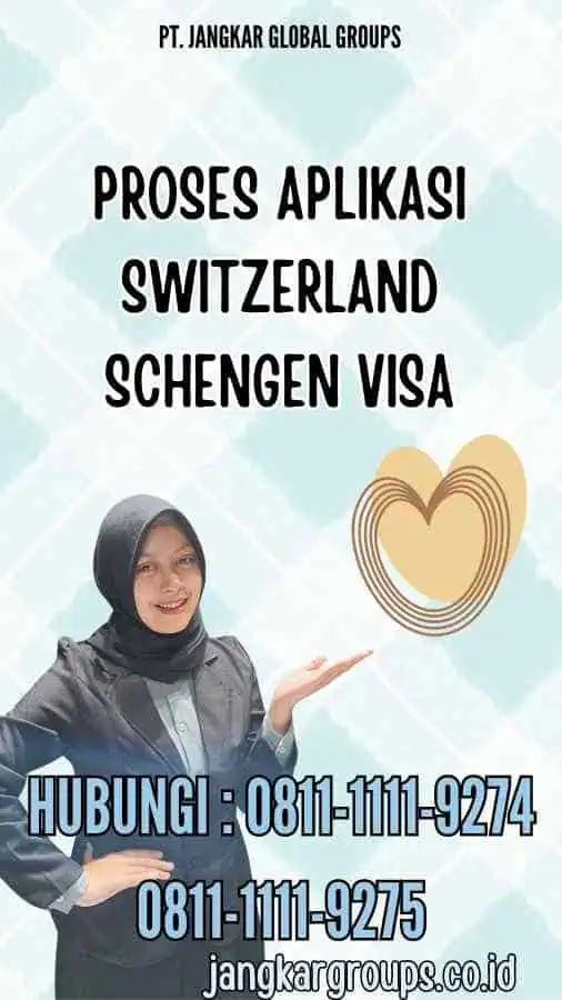 Proses Aplikasi Switzerland Schengen Visa